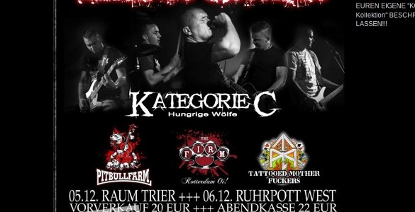 Das für den 5. Dezember 2014 geplante Konzert der Bands Kategorie C, Pitbullfarm, The Firm und Tattood Mother Fuckers hat nicht wie angekündigt im Raum Trier stattgefunden. Die Veranstaltung wurde […]